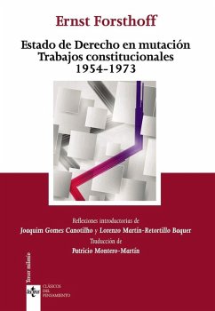 Cover El Estado de Derecho en mutación : tratados constitucionales, 1954 -1973