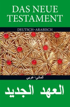 Das Neue Testament, Deutsch-Arabisch