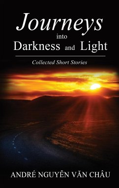 Journeys into Darkness and Light