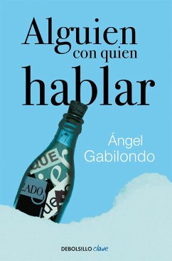 Alguien con quien hablar - Gabilondo Pujol, Ángel