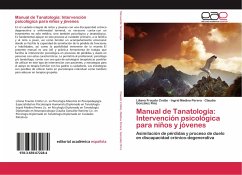 Manual de Tanatología: Intervención psicológica para niños y jóvenes - Frausto Crotte, Liliana;Medina Perera, Ingrid;González Rmz, Claudia