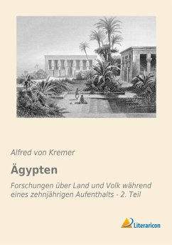 Ägypten - Kremer, Alfred von