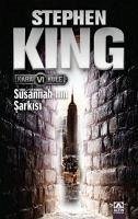 Susannahnin Sarkisi - Kara Kule Serisi 6. Kitap - King, Stephen