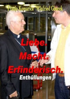 Liebe.Macht.Erfinderisch. - Gburek, Winfried