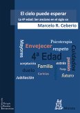 El cielo puede esperar (eBook, ePUB)