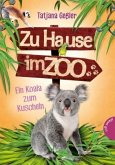 Ein Koala zum Kuscheln / Zu Hause im Zoo Bd.4