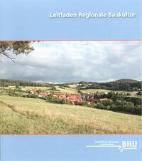 Leitfaden Regionale Baukultur - Martin Bredenbeck