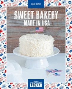 Sweet Bakery - Made in USA - Schmidt, Sarah
