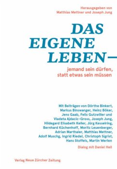 Das eigene Leben - jemand sein dürfen, statt etwas sein müssen