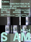 S AM No.14 - Filmbau / Constructing Film