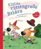 Kleine riesengroße Helden