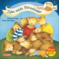 Bobby Bär: Zehn müde Bärenkinder - Krüger, Thomas; Hornburg, Katrin