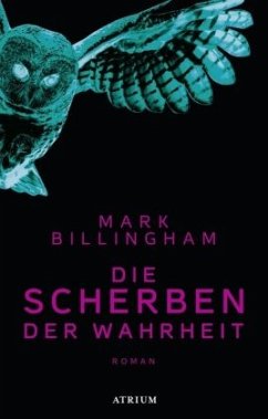 Die Scherben der Wahrheit - Billingham, Mark