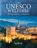 Das UNESCO Welterbe