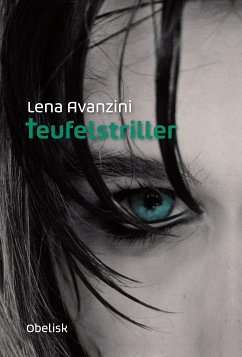 Teufelstriller (eBook, ePUB) - Avanzini, Lena