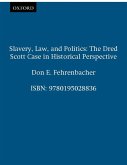 Slavery, Law, and Politics (eBook, ePUB)