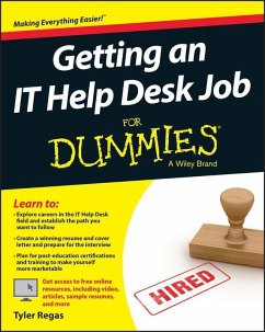 Getting an IT Help Desk Job For Dummies (eBook, PDF) - Regas, Tyler