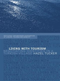 Living with Tourism (eBook, ePUB) - Tucker, Hazel