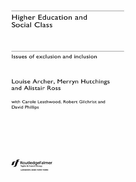 Higher Education and Social Class (eBook, PDF) Higher Education and Social Class (eBook, PDF)