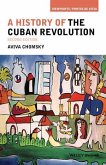 A History of the Cuban Revolution (eBook, PDF)