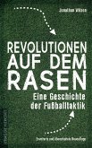 Revolutionen auf dem Rasen (eBook, ePUB)