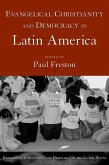 Evangelical Christianity and Democracy in Latin America (eBook, ePUB)