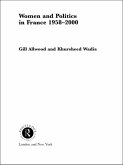 Women and Politics in France 1958-2000 (eBook, PDF)