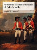 Romantic Representations of British India (eBook, ePUB)