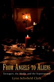 From Angels to Aliens (eBook, ePUB)