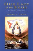 Our Lady of the Exile (eBook, ePUB)