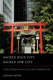 Sacred High City, Sacred Low City (eBook, ePUB) Sacred High City, Sacred Low City (eBook, ePUB)