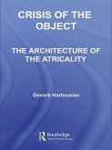 Crisis of the Object (eBook, ePUB)