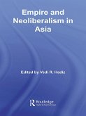Empire and Neoliberalism in Asia (eBook, PDF)