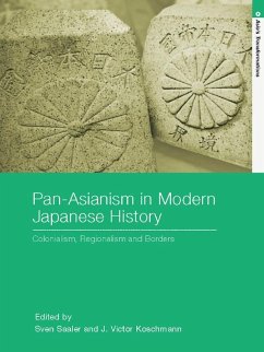 Pan-Asianism in Modern Japanese History (eBook, ePUB)