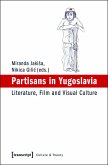 Partisans in Yugoslavia (eBook, PDF)