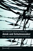 Amok und Schulmassaker (eBook, PDF)