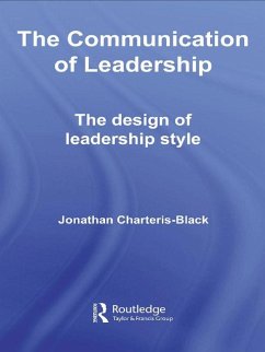 The Communication of Leadership (eBook, ePUB) - Charteris-Black, Jonathan