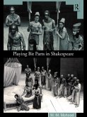 Playing Bit Parts in Shakespeare (eBook, PDF)