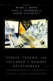 Stress, Trauma, and Children's Memory Development (eBook, ePUB)