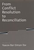 From Conflict Resolution to Reconciliation (eBook, ePUB)