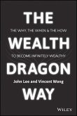 The Wealth Dragon Way (eBook, ePUB)