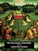 The Routledge Companion to the Christian Church (eBook, ePUB)