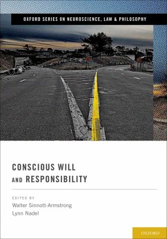 Conscious Will and Responsibility (eBook, ePUB)