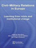 Civil-Military Relations in Europe (eBook, PDF)