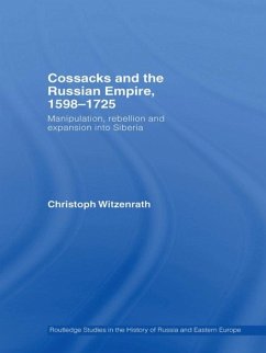 Cossacks and the Russian Empire, 1598-1725 (eBook, ePUB) - Witzenrath, Christoph