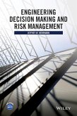 Engineering Decision Making and Risk Management (eBook, ePUB)