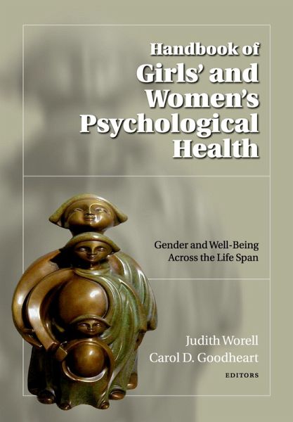 Handbook of Girls' and Women's Psychological Health (eBook, ePUB)
