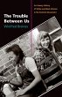 The Trouble Between Us (eBook, ePUB) - Bild 1