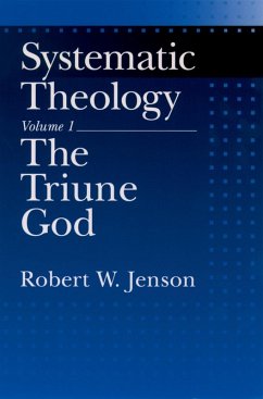 Systematic Theology (eBook, ePUB) - Jenson, Robert W.