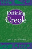 Defining Creole (eBook, ePUB)